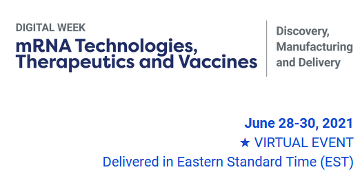 Digital Week: mRNA Technologies, Therapeutics and Vaccines